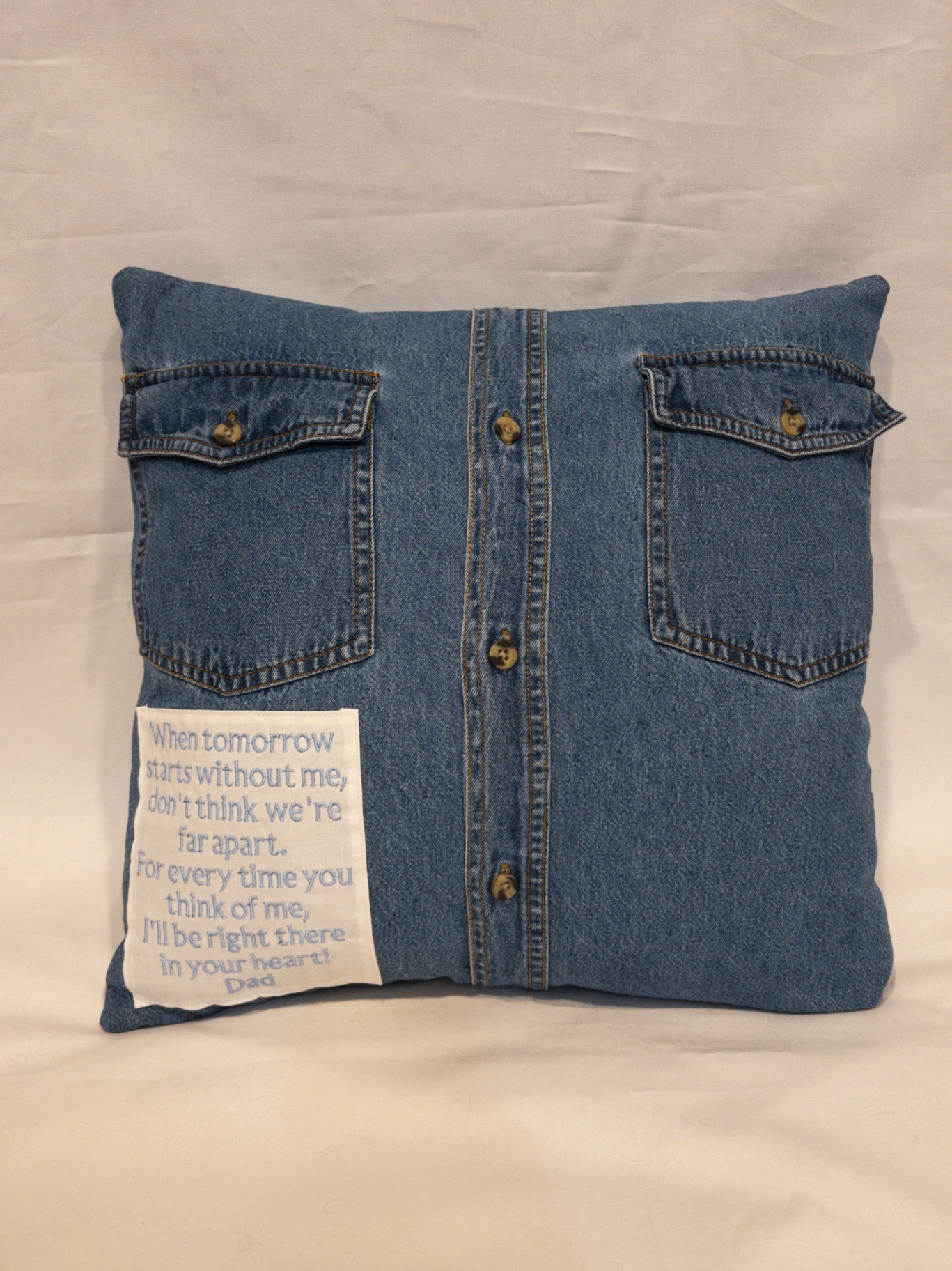 Denim shirt memory pillow with two chest pockets and 'When tomorrow starts without me — Dad' embroidered patch